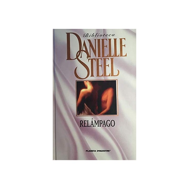 Relámpago - Danielle Steel